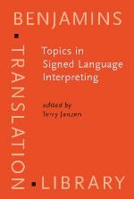 Topics in Signed Language Interpreting