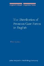 The Distribution of Pronoun Case Forms in English