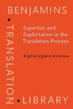 Expertise and Explicitation in the Translation Process
