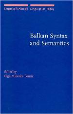 Balkan Syntax and Semantics