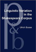 Linguistic Variation in the Shakespeare Corpus