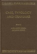 Case, Typology and Grammar