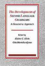 The Development of Second Language Grammars