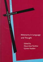 Metonymy in Language and Thought