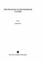 The Physicist's Conception of Nature