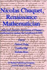 Nicolas Chuquet, Renaissance Mathematician