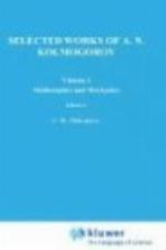 Selected Works of A. N. Kolmogorov