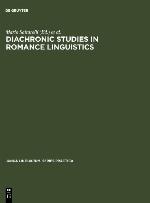 Diachronic Studies in Romance Linguistics