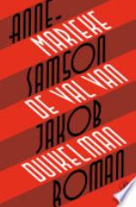 De val van Jakob Duikelman