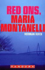 Red ons, Maria Montanelli