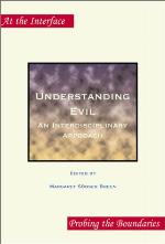 Understanding Evil