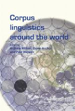 Corpus Linguistics Around the World (Language &amp; Computers S.) (Language &amp; Computers