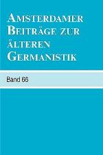 Amsterdamer Beitr�ge Zur �lteren Germanistik, Band 66 (2010)