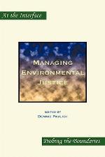 Managing Environmental Justice