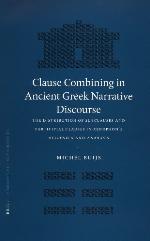 Clause Combining in Ancient Greek Narrative Discourse