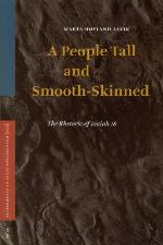 A People Tall and Smooth-Skinned