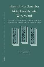 Heinrich von Gent über Metaphysik als erste Wissenschaft