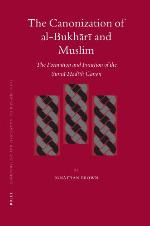 The Canonization of Al-Bukhārī And Muslim