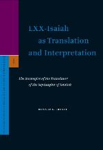 LXX-Isaiah as Translation and Interpretation