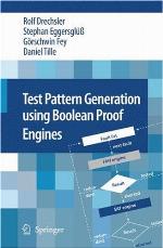 Test Pattern Generation Using Boolean Proof Engines