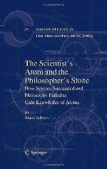 The Scientist's Atom and the Philosopher's Stone