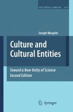 Culture And Cultural Entities   Toward A New Unity Of Science (Synthese Library)