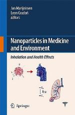 Nanoparticles in Medicine and Environment
