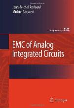 Emc Of Analog Integrated Circuits (Analog Circuits And Signal Processing)