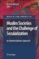 Muslim Societies and the Challenge of Secularization