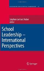School Leadership   International Perspectives (Studies In Educational Leadership)