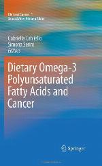 Dietary Omega-3 Polyunsaturated Fatty Acids and Cancer (Diet and Cancer, 1)
