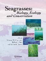 Seagrasses: Biology, Ecology and Conservation