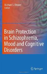 Brain Protection in Schizophrenia