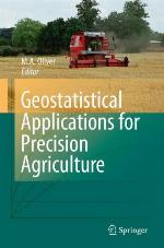 Geostatistical Applications for Precision Agriculture