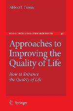 Approaches to Improving the Quality of Life