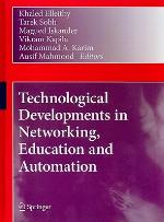 Technological Developments In Networking, Education And Automation