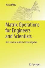 Matrix Operations for Engineers and Scientists