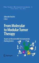 From Molecular to Modular Tumor Therapy