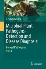 Microbial Plant Pathogens-Detection and Disease Diagnosis, Volume 1