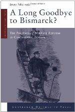 A Long Goodbye to Bismarck?