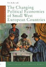 The Changing Political Economies of Small West European Countries