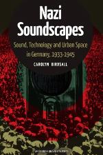 Nazi Soundscapes