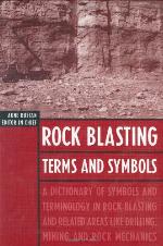 Rock Blasting Terms and Symbols