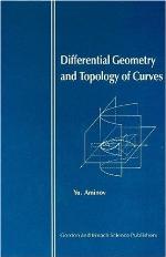 Differential Geometry and Topology of Curves