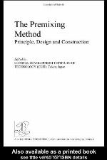 The Premixing Method