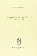 The Early Modern Cultures of Neo-Latin Drama
