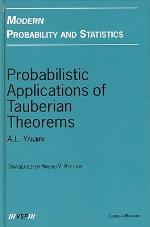 Probabilistic Applications of Tauberian Theorems