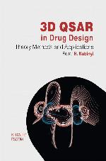 3D QSAR in Drug Design: Volume 1: Theory Methods and Applications (Three-Dimensional Quantitative Structure Activity Relationships, 1)