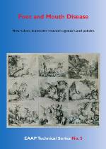 Foot And Mouth Disease : New Values, Innovative Research Agenda'S And Policies.