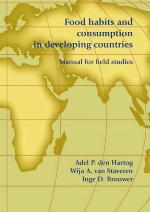 Food habits and consumption in developing countries : manual for field studies
